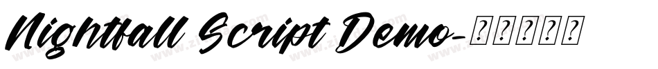 Nightfall Script Demo字体转换